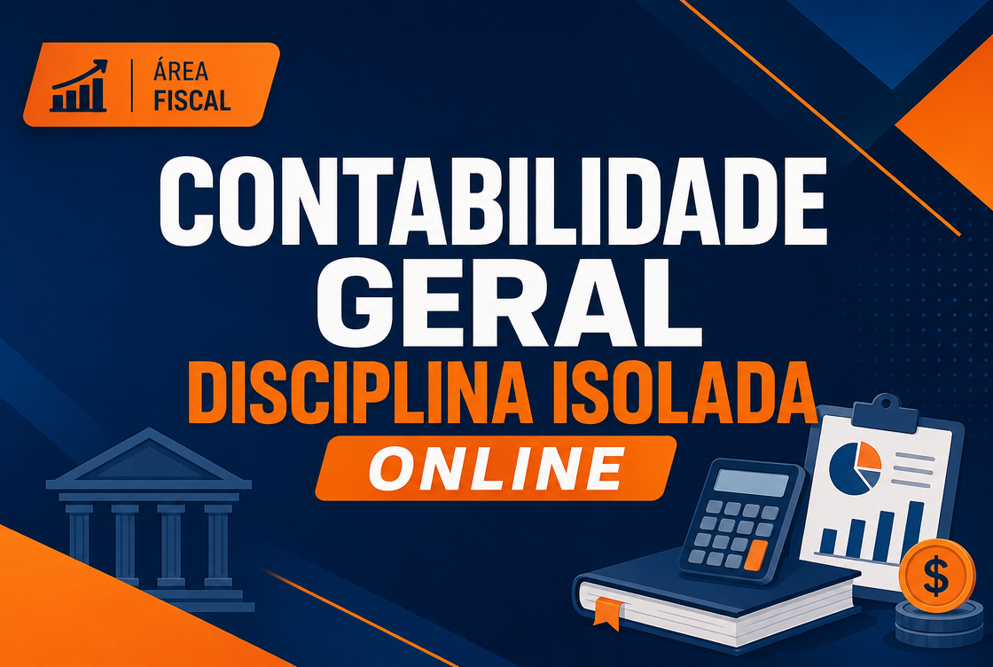 CONTABILIDADE GERAL - DISCIPLINA ISOLADA - ONLINE