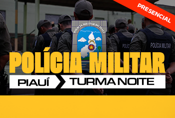 TURMA 02 PM PI - NOITE - PRESENCIAL